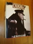GILBERT, MARTIN, - Churchill. A photographic portrait.