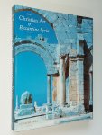 Igacio Pena - The Christian Art of Byzantine Syria