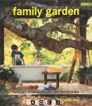 Richard Key - Family Garden. Designing a garden for relaxation, entertaining and play
