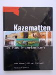 Visser, H.R. - Kazematten in het interbellum. Bunker en Vestingbouwkundige bijdragen