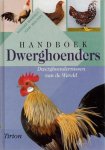 Rudiger Wandelt & Josef Wolters - Handboek Dwerghoenders