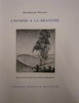 Emile-Edouard Terwange 21098 - L'Homme a la Branche