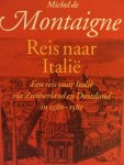 Michel De Montaigne - Reis naar Italië