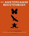 Anneke Blokker ; Auke Brouwer ; Remco Daalder ; Geert Timmermans - Het Amsterdamse beestenboek