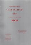 Raaphorst-Rood, C. en T. Prins IJmuiden - Westfriese Geslachten XXV, Overzicht van de Familie Rood, 256 pag. paperback, goede staat
