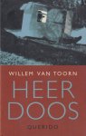 Toorn, Willem van - Heer Doos
