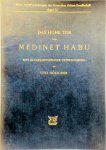 Uvo Hölscher - Das Hohe Tor von Medinet Habu ine baugeschichtliche Untersuchung