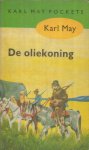May, Karl - De oliekoning