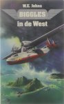 W E Johns Ton Stam - Biggles in de West
