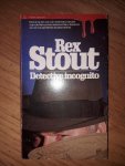Stout, Rex - Detective incognito
