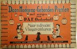 Hoeksema, Daan & Oosterhoff, P.A.E.. - "Maar 'n droom"  Vliegavonturen