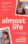 Kiran Millwood Hargrave - (1) Almost Life