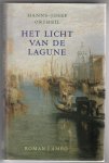 Ortheil, Hanss-Josef - Het licht van de lagune