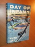 Lord, Walter - Day of infamy. Pearl Harbour December 7th 1941