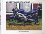 Wieringen, Bas van (artist) & Joram Kraaijeveld (text). - Moments and Situations.