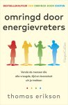 Thomas Erikson - Omringd door energievreters