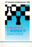 - 10e Interpolis Schaaktoernooi 1986 - 10e Interpolis Schaaktoernooi 1986