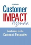 Phil Winters - Customer Impact Agenda