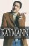 raymann, jurgen - Het beste van Raymann / 45 columns