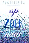 Ava Dellaira - Op zoek naar