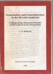 Bollmann, Annette Maria. - Frauenleben und Frauenliteratur in der Devotio moderna. Volkssprachige Schwesternbücher in literahistorischer Perspektive.