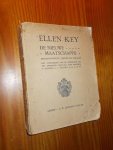 KEY, ELLEN, - De nieuwe maatschappij.