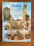 Lorents, A., with Joy Schleh (drawings) - House - showing how people have lived throughout history with examples drawn from the lives of legendary men and women