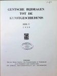  - Gentsche bijdragen tot de kunstgeschiedenis Deel V 1938