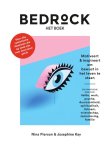 Nina Pierson, Josephine Kay - Bedrock - het boek motiveert & inspireert om bewust in het leven te staan
