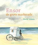 Marije Tolman - Ensor  de grote maskerade