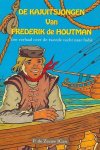 P.de J.G.zn Zeeuw - De kajuitsjongen van Frederik de Houtman
