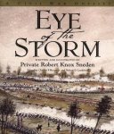 Robert Knox Sneden - Eye of the Storm