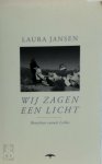 Laura Jansen 204209 - Wij zagen een licht