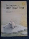 Beer, Hans de - The adventures of Little Polar Bear