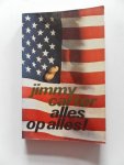 Carter, Jimmy president van de Verenigde Staten van Amerika - Alles op alles