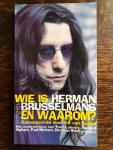 Ed van Eeden - Wie is Herman Brusselmans en waarom?