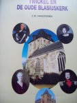 J.W. Hakstegen - "Twickel en de Oude Blasiuskerk"