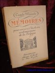 COMTE WOESTE, - MEMOIRES POUR SERVIR A L'HISTOIRE CONTEMPORAINE DE BELGIQUE 1859 - 1894,