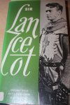 Benedikt, Leon (bewerkt naar de t.v. films) - Sir LANCELOT
