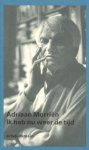 Morriën, Adriaan - Ik heb nu weer de tijd.