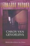 Leonardo Padura Fuentes - Chaos Van Gevoelens