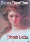 Lofts, Norah - Emma Hamilton