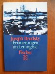 Brodsky, Joseph - Erinnerungen an Leningrad