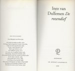 Dullemen, Inez. van   Omslag Brigitte Slangen  Wandkleed Willem Schenk  Foto Marianne  Dommisse - De Rozendief