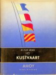 Hoek, H. van - Kustvaart (Ahoy bibliotheek reeks)