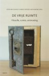 Peter van Zilfhout - De vrije ruimte Peter van Zilfhout - De vrije ruimte