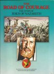 HAMPSON, FRANK (illustr.) & MARCUS MORRIS (text) - The Road of Courage - The Story of Jesus of Nazareth