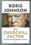Johnson, Boris - De Churchill factor / hoe één man geschiedenis schreef