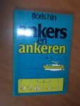 Hin, Floris - Ankers en ankeren