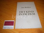 Blokker, Jan - Het kind in de film